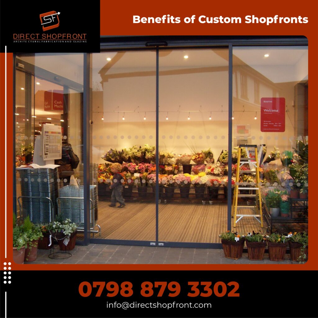 Benefits of Custom Shopfronts